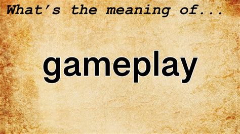 ag mwplay|gameplay meaning.
